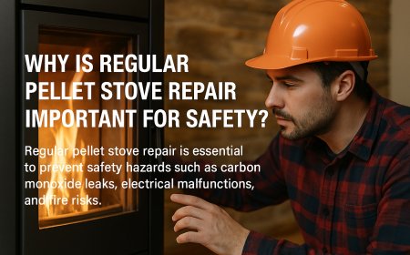 Why Is Regular Pellet Stove Repair Important for Safety?
