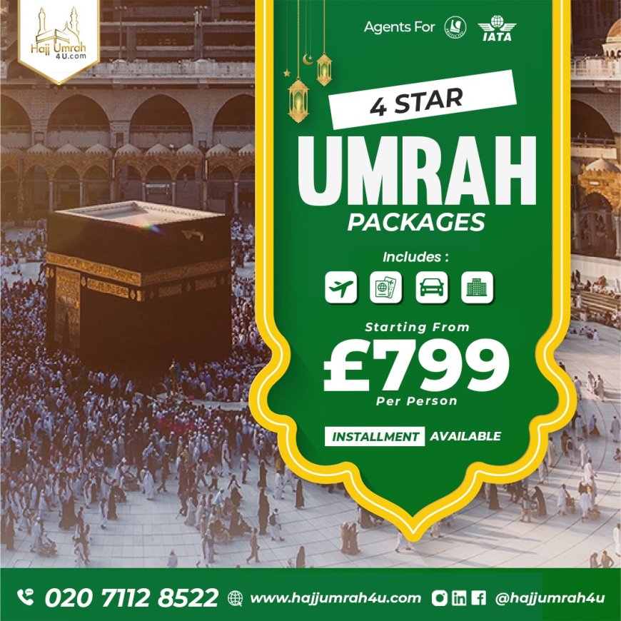 Cheap 4 Star Umrah Package for a Comfortable Journey